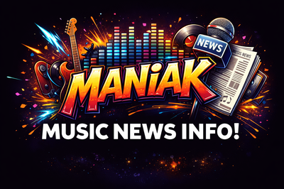 Maniak Music News Info!
